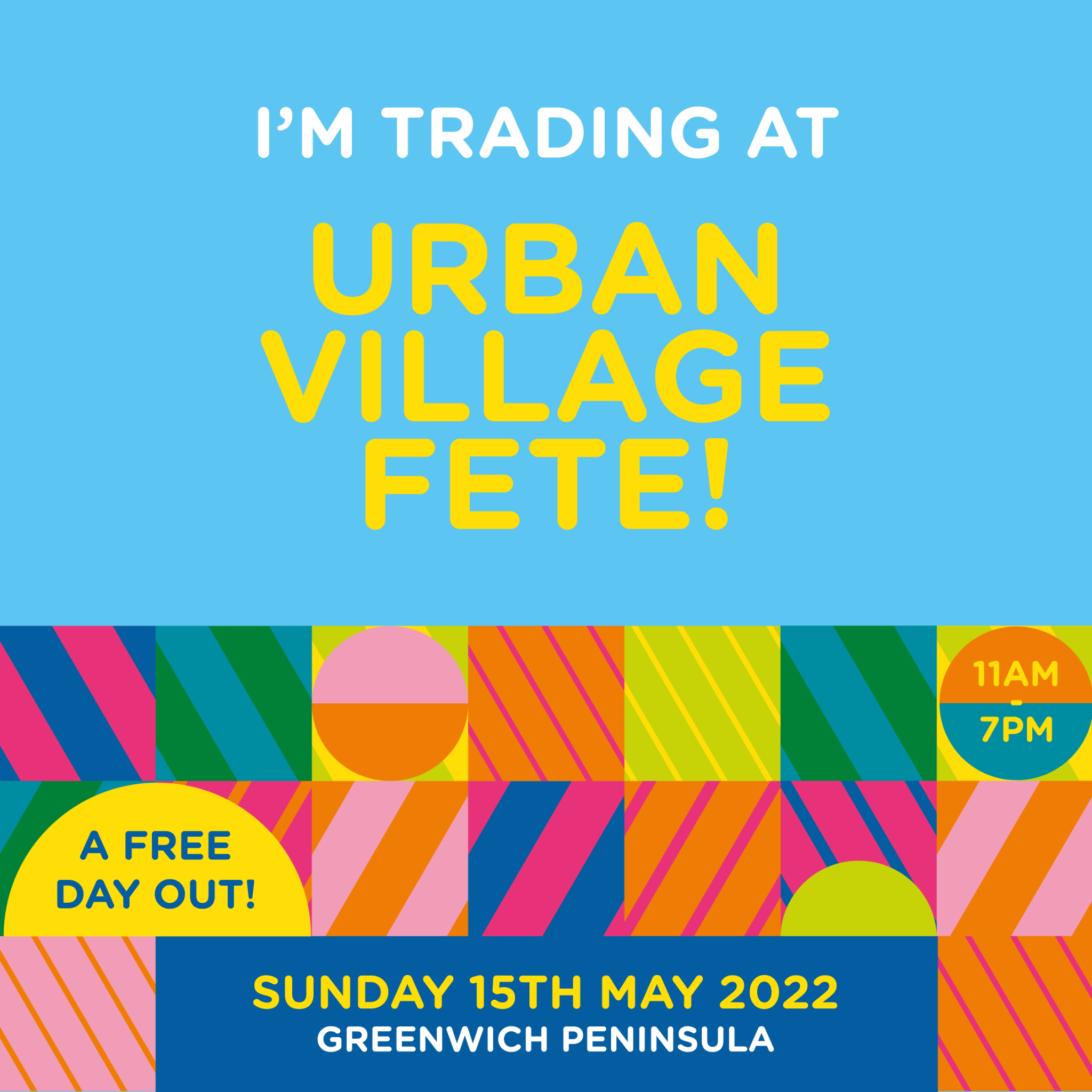 🎪 Urban Village Fete - Sunday 15 May 🎪